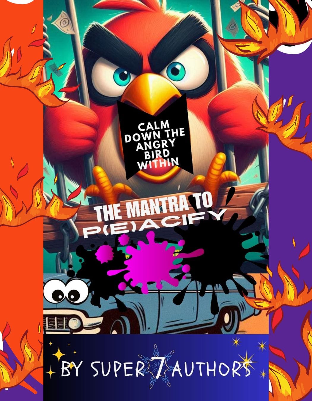 Book cover of Calm Down the Angry Bird Within